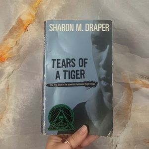 Tears of a tiger by Sharon m. Draper
